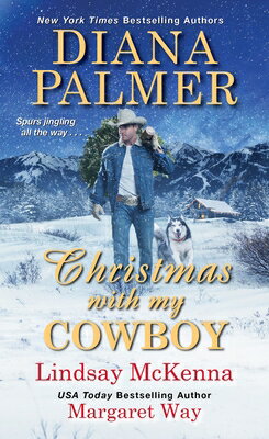 Christmas with My Cowboy CHRISTMAS W/MY COWBOY [ Diana Palmer ]