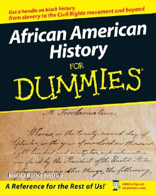 African American History for Dummies AFRICAN AMER HIST FOR DUMMIES （For Dummies） [ Ronda Racha Penrice ]