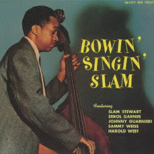 ボウイン・シンギン・スラム