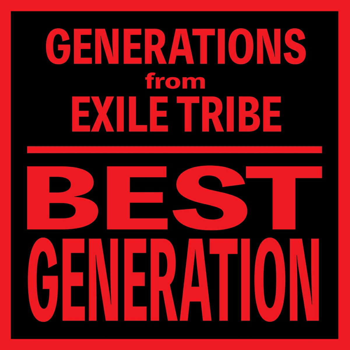 BEST GENERATION (International Edition) (CDのみ)