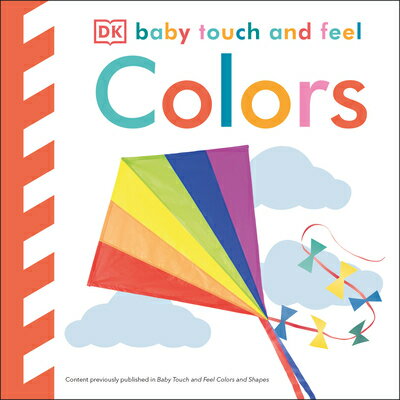 Colors COLORS （Baby Touch and Feel） Dk