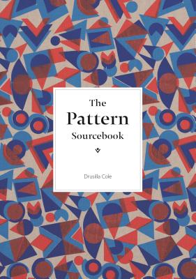 PATTERN SOURCEBOOK: SURFACE DESIGN(P) [ DRUSILLA COLE ]