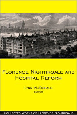 Florence Nightingale and Hospital Reform FLORENCE NIGHTINGALE & HOSPIT...
