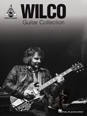 Wilco Guitar Collection WILCO GUITAR COLL （Guitar Recorded Versions） 