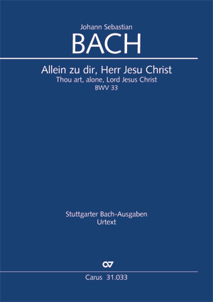 【輸入楽譜】バッハ, Johann Sebastian: カンタータ 第33番「ただ汝ひとりに、主イエス・キリストよ」 BWV 33/原典版/Harasim編: 指揮者用大型スコア