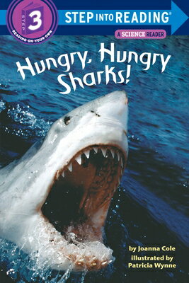楽天楽天ブックスHungry, Hungry Sharks! HUNGRY HUNGRY SHARKS （Step Into Reading） [ Joanna Cole ]
