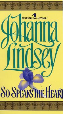 So Speaks the Heart SO SPEAKS THE HEART （Avon 