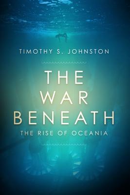 The War Beneath: Volume 1