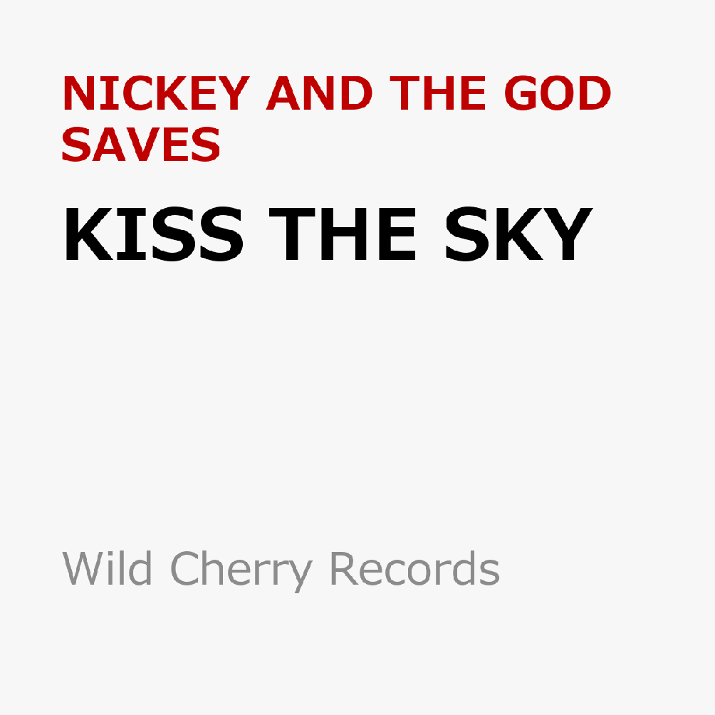 KISS THE SKY