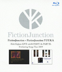 FictionJunction + FictionJunction YUUKA Yuki Kajiura LIVE vol.#4 PART1&2 Everlasting Songs Tour 2009【Blu-ray】