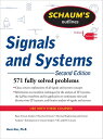 Schaum's Outline Signals and Systems SCHAUMS OUTLINE SIGNALS & SYST （Schaum's Outlines） [ Hwei P. Hsu ]