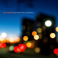 【輸入盤】Spit, Sputter, Sparkle