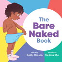 The Bare Naked Book BARE NAKED BK Kathy Stinson