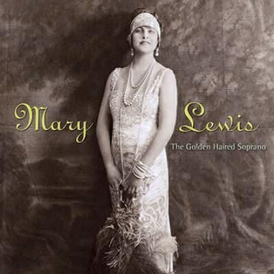 【輸入盤】Mary Lewis The Golden Haired Soprano