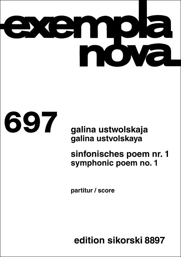【輸入楽譜】ウストヴォルスカヤ, Galina Ivanovna: 交響詩 第1番: スタディ・スコア