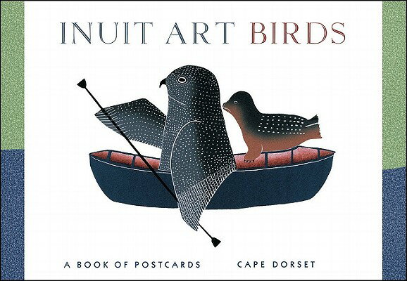 Inuit Art Birds INUIT ART BIRDS [ Inuit ]