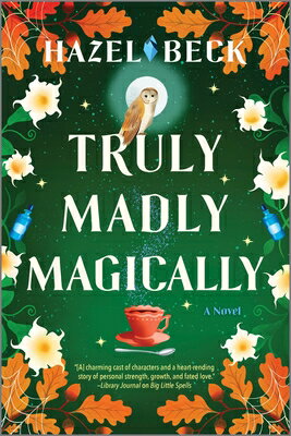 Truly Madly Magically TRULY MADLY MAGICALLY ORIGINAL （Witchlore） 