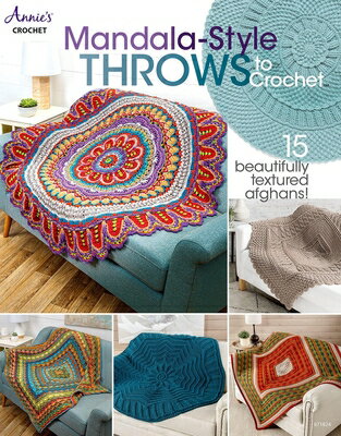 Mandala-Style Throws to Crochet MANDALA-STYLE THROWS TO CROCHE [ Annie's ]