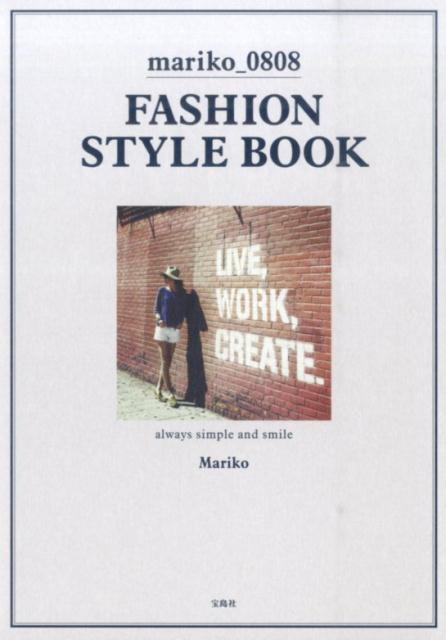 mariko_0808 FASHION STYLE BOOK