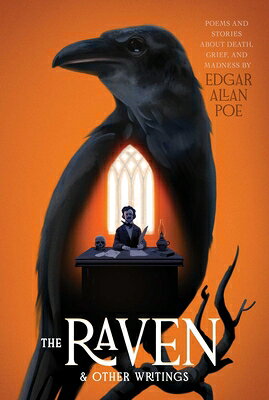The Raven & Other Writings RAVEN & OTHER WRITINGS （Monstrous Classics Collection） 