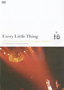 Every Little Thing 10th Anniversary Special Live at Nippon Budokan