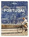 Lonely Planet Experience Portugal LONELY PLANET EXPERIENCE PORTU （Travel Guide） Sandra Henriques