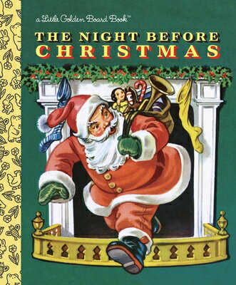 The Night Before Christmas: A Classic Christmas Book for Kids NIGHT BEFORE XMAS （Little Golden Books） Clement C. Moore