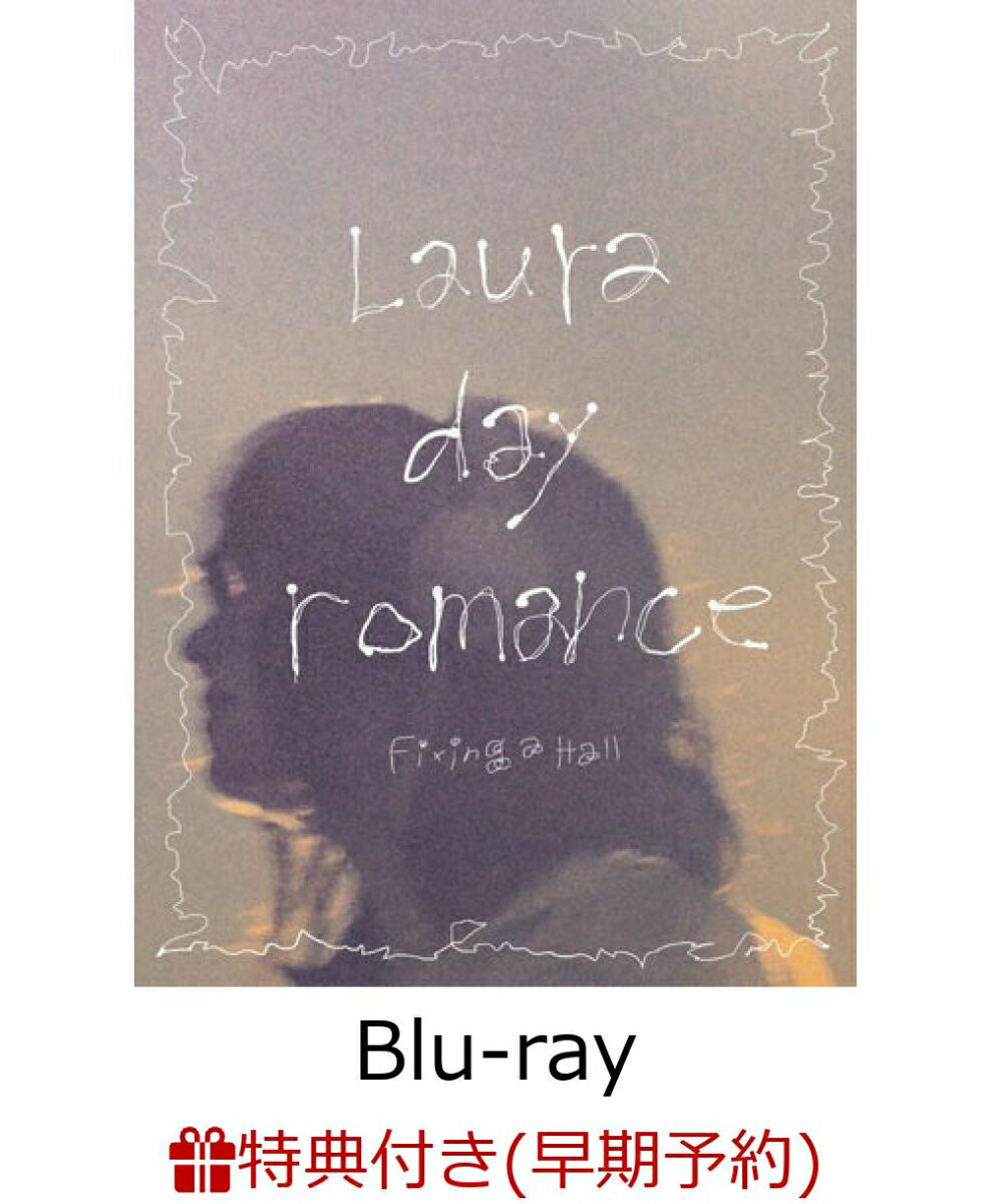 【早期予約特典】Laura day romance hall tour 2026 “Fixing a hall” at LINE CUBE SHIBUYA(豪華盤)【Blu-ray】(オリジナルジャケットステッカー)