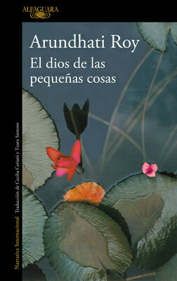 El Dios de Las Pequeas Cosas / The God of Small Things SPA-DIOS DE LAS PEQUENAS COSAS [ Arundhati Roy ]