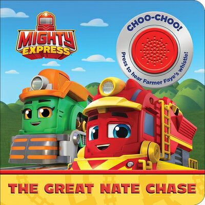 楽天楽天ブックスMighty Express: The Great Nate Chase Sound Book MIGHTY EXPRESS THE GRT NATE CH [ Pi Kids ]