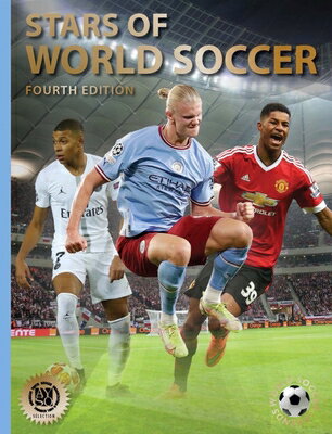 Stars of World Soccer: Fourth Edition STARS OF WORLD SOCCER 4/E （Abbeville Sports） [ Illugi Jkulsson ]