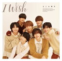 【先着特典】I Wish (初回限定盤1 CD＋Blu-ray)(『I Wish』オリジナル・クリアファイル(A4サイズ)) [ なにわ男子 ]