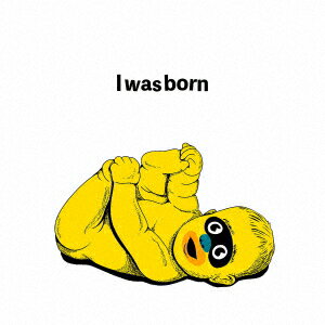 【先着特典】I was born(キラキラロゴステッカー限定カラー)