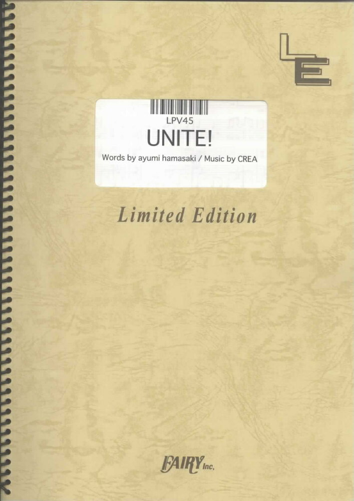 LPV45　UNITE！／浜崎あゆみ