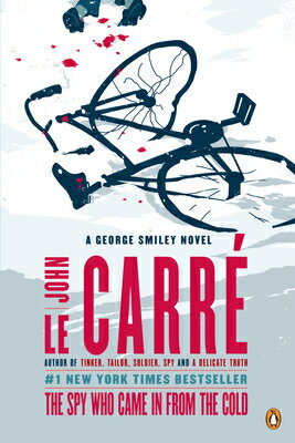 The Spy Who Came in from the Cold SPY WHO CAME IN FROM THE COLD [ John Le Carr ]