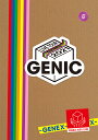 GENIC LIVE TOUR 2021 -GENEX-(初回生産限定 DVD(スマプラ対応)) 