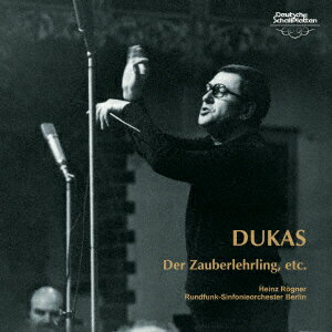 デュカス:交響詩「魔法使いの弟子」/ミヨー:バレエ音楽「世界の創造」 エネスコ:ルーマニア狂詩曲第1 ...