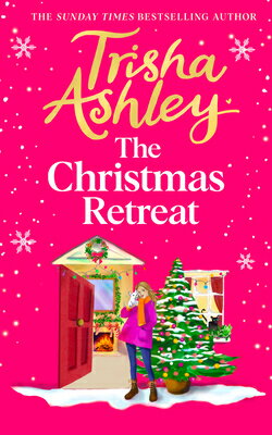 The Christmas Retreat CHRISTMAS RETREAT [ Trisha Ashley ]