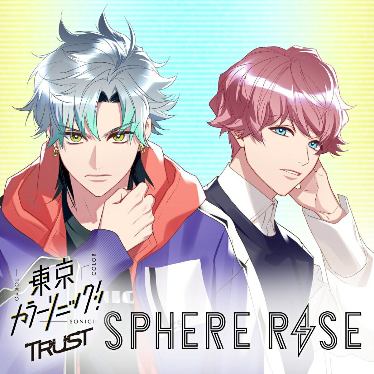 東京カラーソニック!! Trust Ep.04 SPHERE RISE