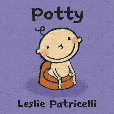 Potty POTTY-BOARD （Leslie Patricelli Board Books） [ Leslie Patricelli ]