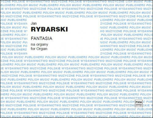 【輸入楽譜】RYBARSKI, Jan: オルガンのための幻想曲