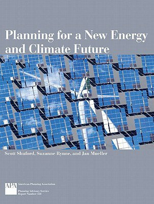 Planning for a New Energy and Climate Future PLANNING FOR A NEW ENERGY & CL [ Scott Shuford ]