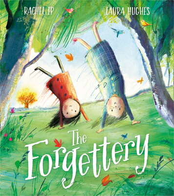 The Forgettery FORGETTERY [ Rachel Ip ]