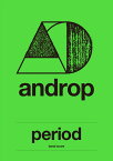 バンドスコア androp 『period』