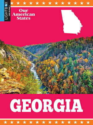 Georgia GEORGIA （Our American States） 