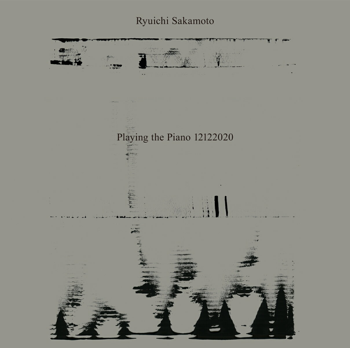 Ryuichi Sakamoto:Playing the Piano 12122020【アナログ盤】