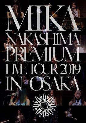 Mika Nakashima Premium Tour 2019【Blu-ray】