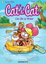 Cat and Cat #2: Cat Out of Water CAT & CAT #2 (Cat & Cat) [ Christophe Cazenove ...