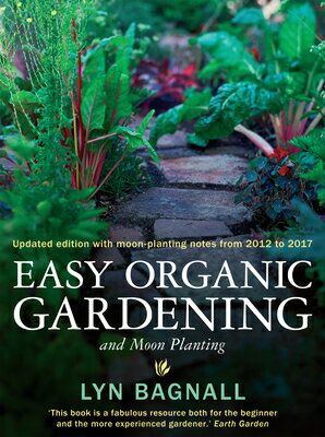 Easy Organic Gardening and Moon Planting