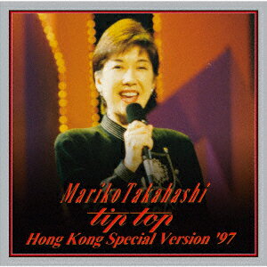 MARIKO TAKAHASHI “tip top" HONG KONG SPECIAL VERSION '97